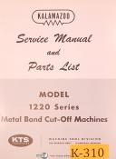 Kalamazoo 1220 Series, Metal Band Cut Off, Service & Parts Manual 1978